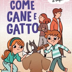 Come Cane e Gatto