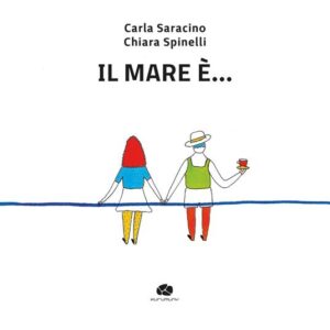 Il mare è...